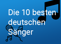 die_10_besten-deutschen_sänger